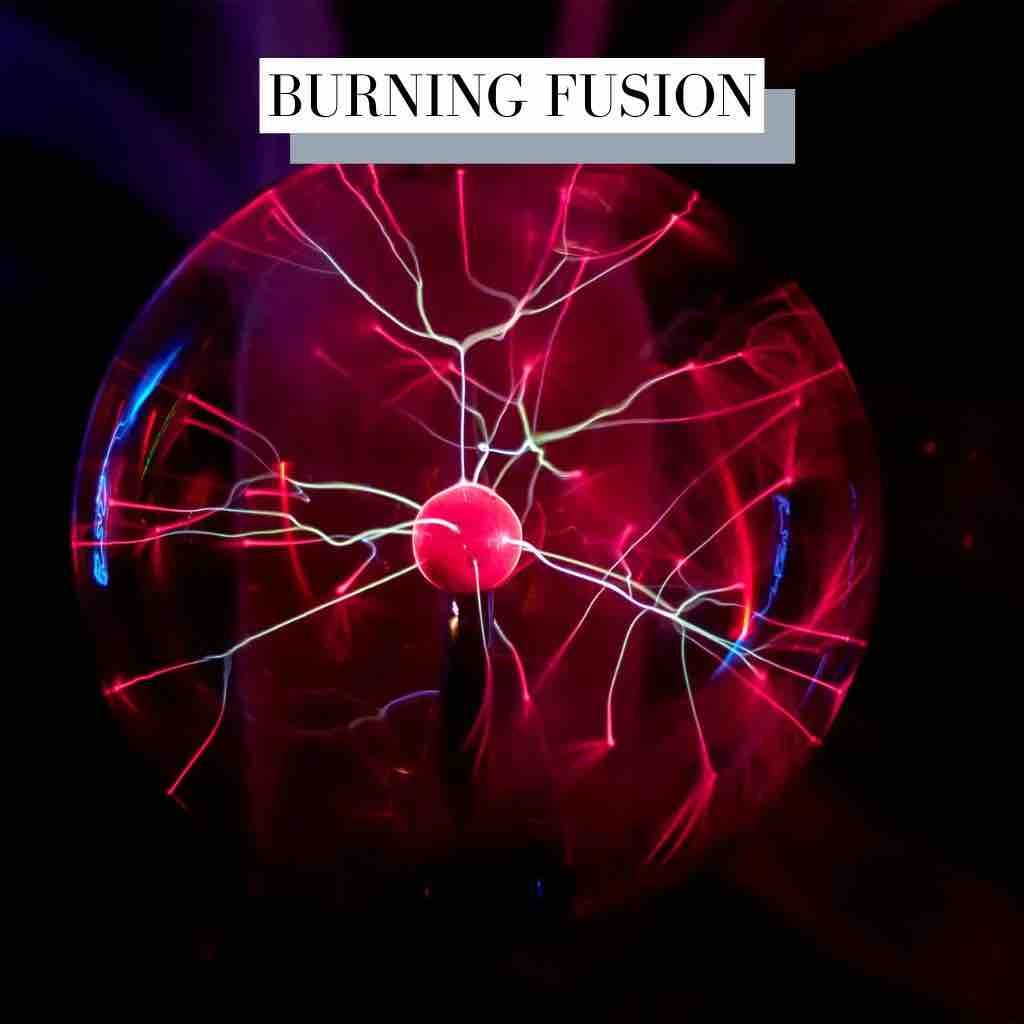 Burning Fusion techno