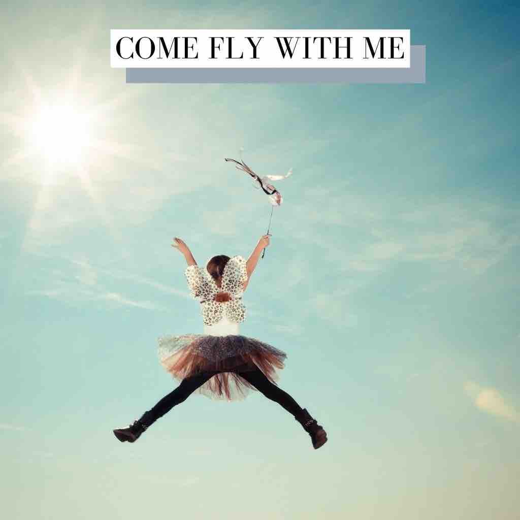 Come Fly With Me Future Bass