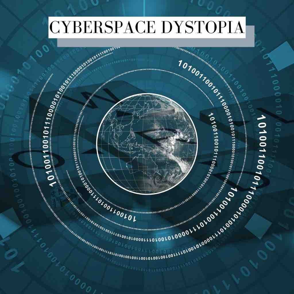 Cyberspace Dystopia Cyberpunk