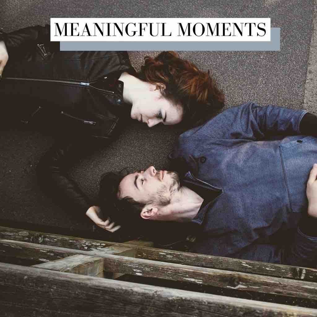 Meaningful Moments Cinematic