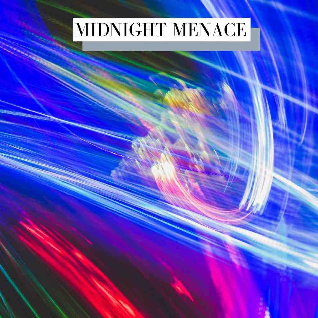 Midnight Menace Electronic