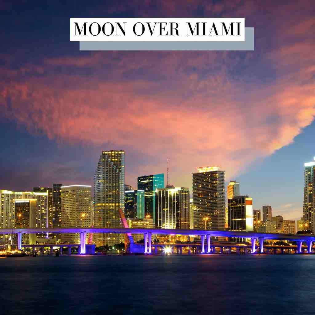 Moon Over Miami House