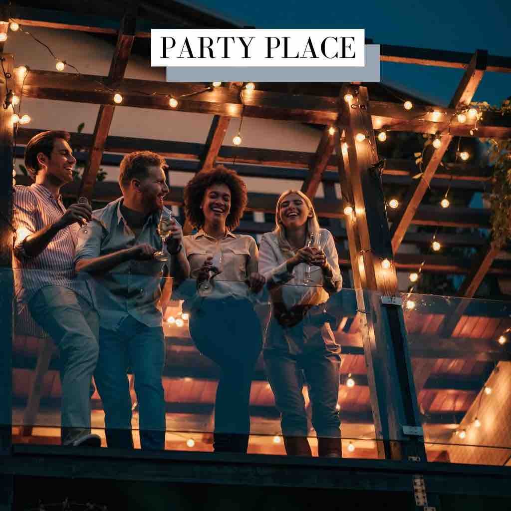 Party Place House