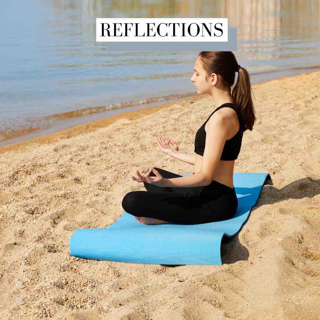 Reflections Meditation