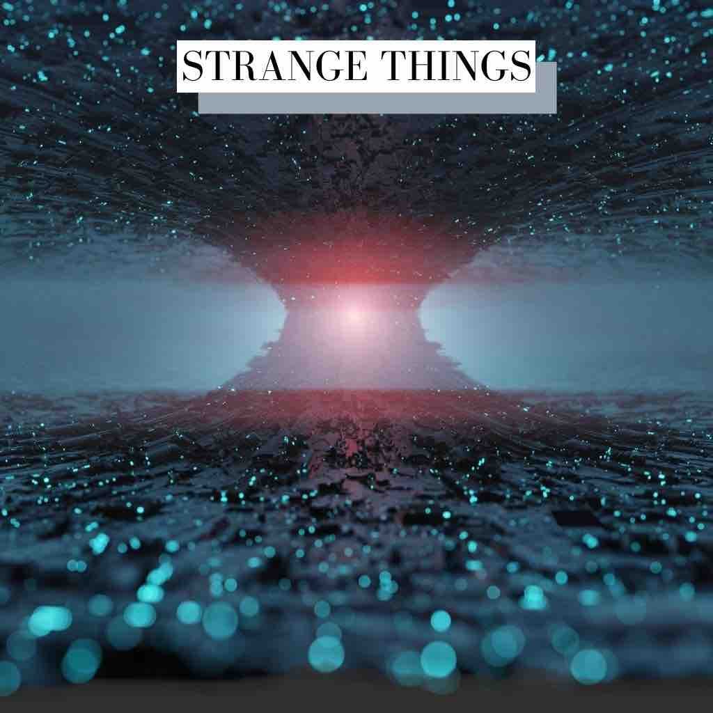 Strange Things Electronic