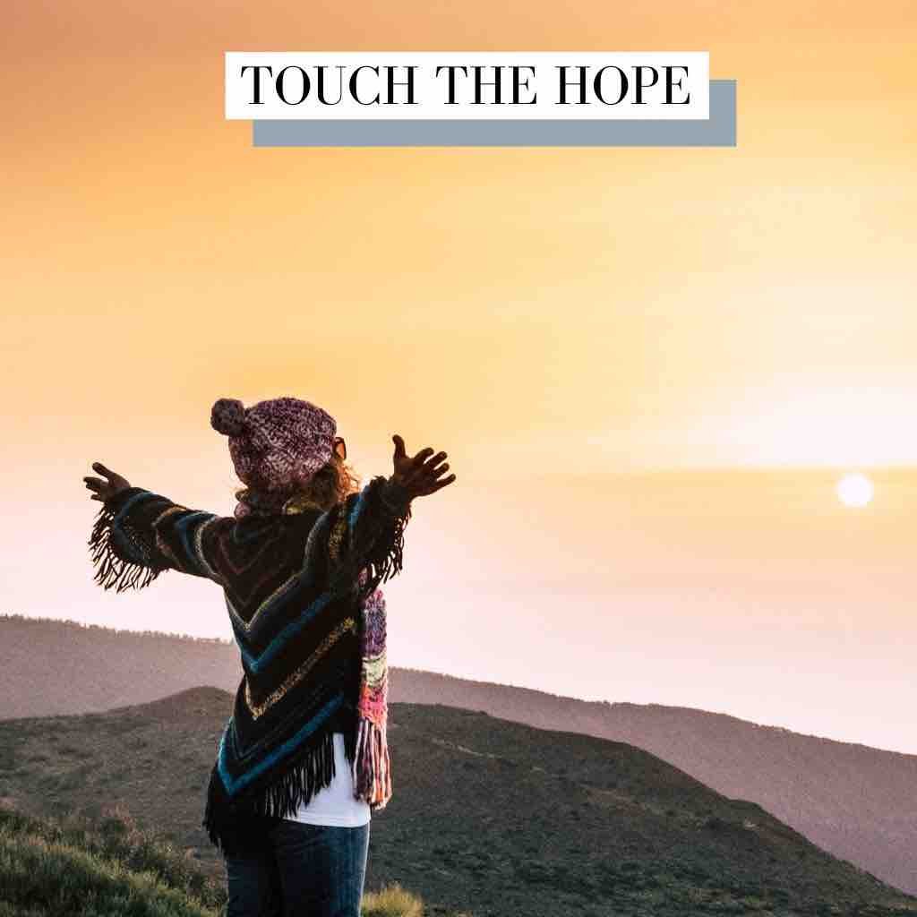 Touch The Hope