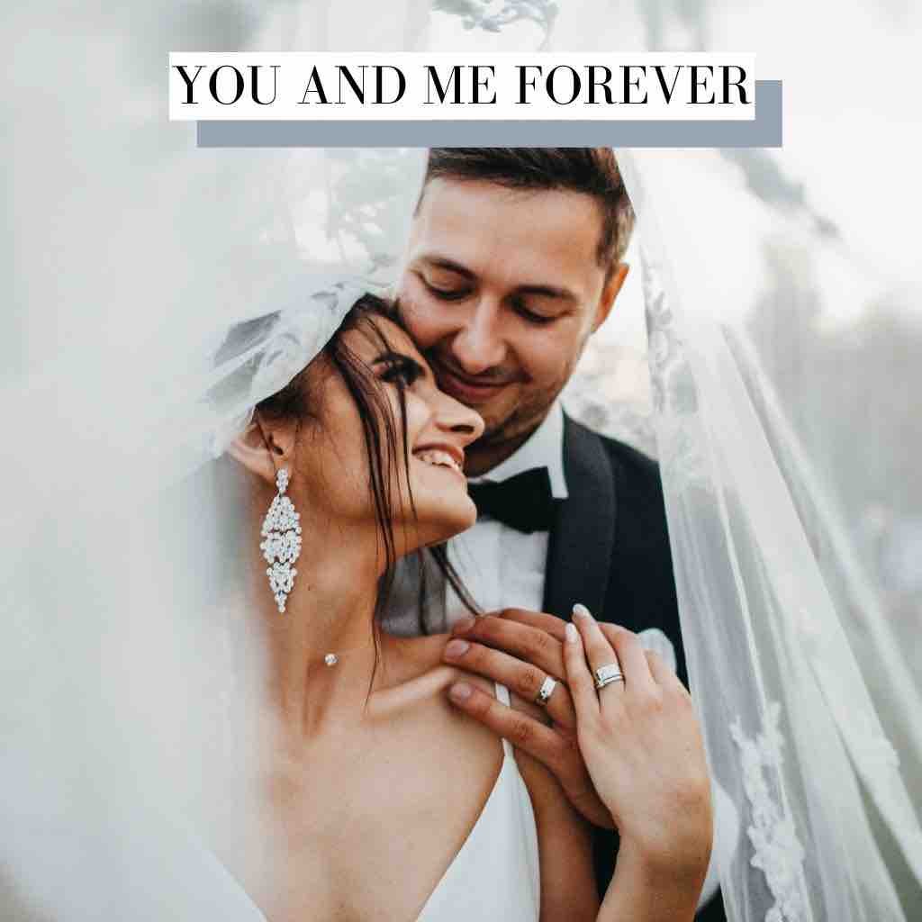 You And Me Forever Romantic